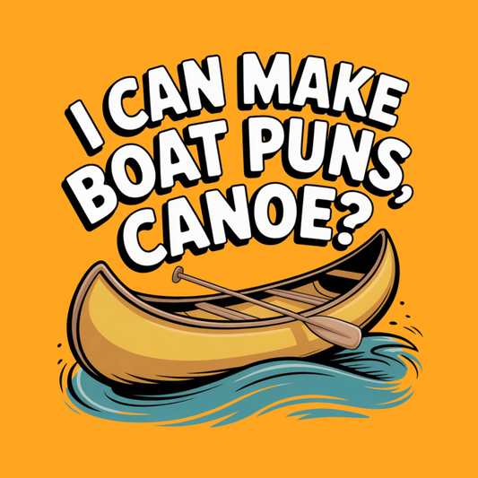 I Can Make Boat Puns T Shirt