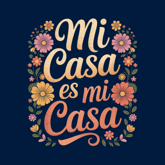 Mi Casa Es Mi Casa T Shirt
