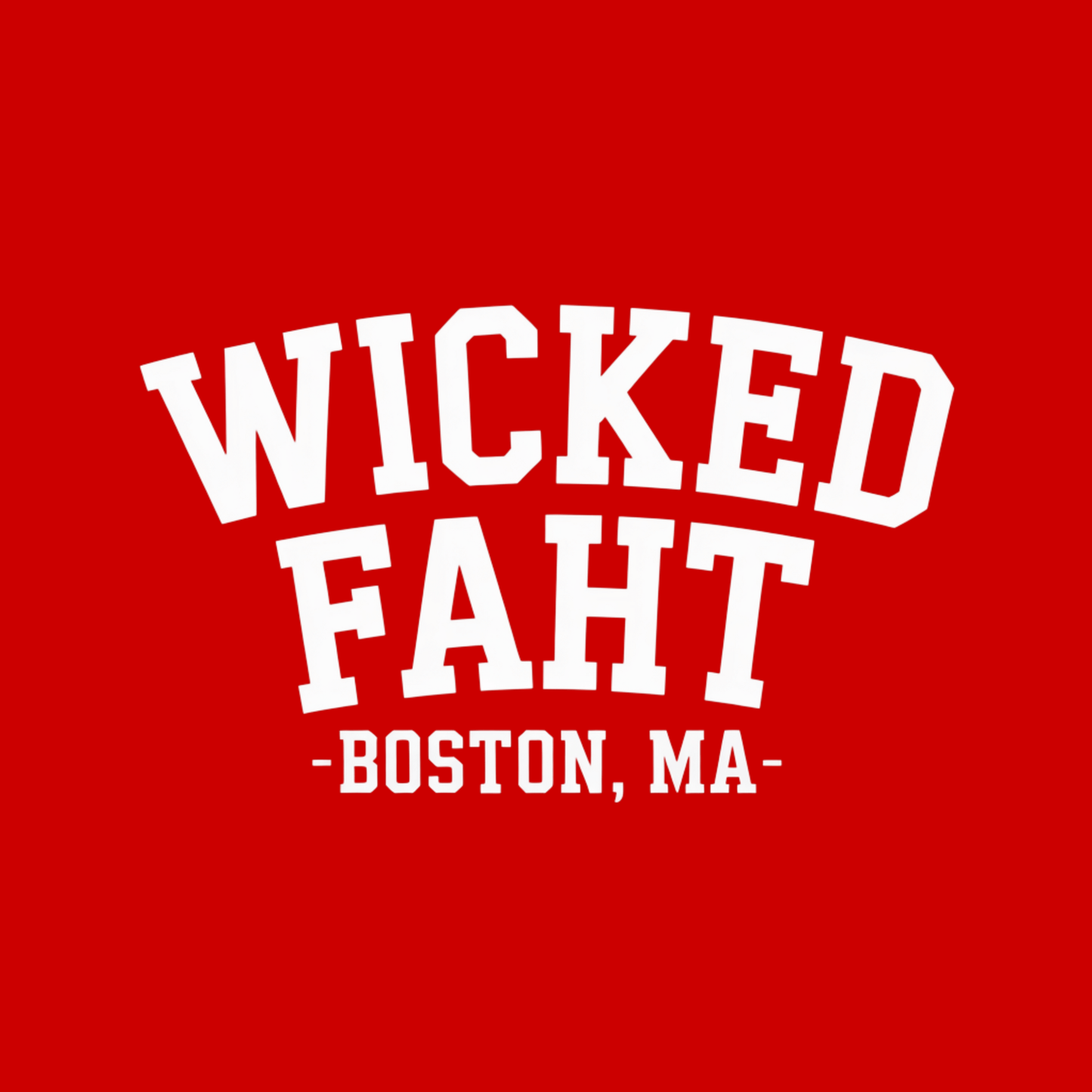 Wicked Faht T Shirt